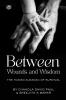 Between Wounds and Wisdom: The Human Almanac of Survival