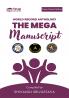 The Mega Manuscript (Team Edition Shivangi) World Record Anthology