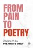 From Pain to Poetry