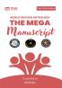 The Mega Manuscript (Team Edition- Ishima)- World Record Anthology