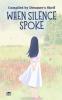 When Silence Spoke