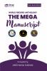 The Mega Manuscript (Team Edition- Archana K)- World Record Anthology