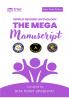 The Mega Manuscript (Team Edition- Rita)- World Record Anthology