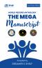 The Mega Manuscript (Team Edition- Dreamer's Shelf)- World Record Anthology