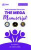 The Mega Manuscript (Team Edition- Ak Archana)- World Record Anthology