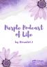 Purple Podcast of Life