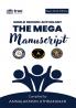 The Mega Manuscript (Team Edition- Annalakshmi)- World Record Anthology