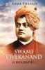 Swami Vivekanand a Biography