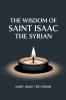 Wisdom of Saint Isaac the Syrian
