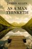 As a Man Thinketh
