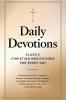 Daily Devotions: Classic Christian Meditations for Every Day