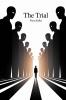 The Trial by Franz Kafka: A Masterpiece of Modern Literature Exploring Power Bureaucracy and Existential Struggle (Grapevine Edition)