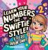 Learn Your Numbers the Swiftie Style!: 1 to 20 With Taylor Swift