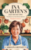 Ina Garten's 2025 Biography: The Memoir of the Woman Behind Barefoot Contessa