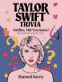 Taylor Swift Trivia: Swifties Did You Know? Fascinating Facts for Fans