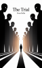 The Trial by Franz Kafka: A Masterpiece of Modern Literature Exploring Power Bureaucracy and Existential Struggle (Grapevine Edition)