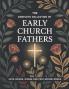 The Complete Collection of Early Church Fathers: Ante-Nicene Nicene and Post-Nicene Works (Grapevine Press)