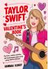 Taylor Swift Valentine's Day Book for Kids: Fun Facts Creative Activities and Heartwarming Games Every Young Swiftie Will Love!