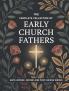 The Complete Collection of Early Church Fathers: Ante-Nicene Nicene and Post-Nicene Works (Grapevine Press)