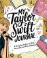 My Taylor Swift Journal: A Diary for Swifties to Write Remember and Relive Moments