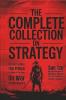 The Complete Collection on Strategy: The Art of War The Prince The Book of Five Rings On War and Arthashastra (Grapevine Press)