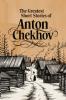 The Greatest Short Stories of Anton Chekhov