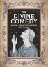 The Divine Comedy: Inferno Purgatorio Paradiso
