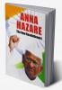 Anna Hazare: The New Revolutionary
