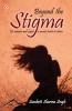 Beyond the Stigma