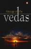 Message of The Vedas