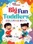 Big Fun Toddlers Colouring Book