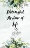 Entangled Ardours of Life