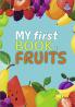 My First Book of Fruits