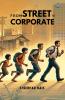 From Street to Corporate