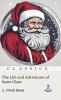 The Life and Adventures of Santa Claus