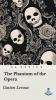 The Phantom of the Opera