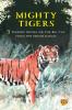 MIGHTY TIGERS : Three terrific books on the big cat from the Indian jungle
