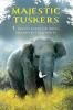 Majestic Tuskers
