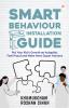 Smart Behaviour Installation Guide