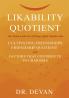 Likeability Quotient: The Science and Art of Being highly likable