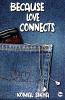 Because Love Connects