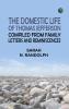The Domestic Life of Thomas Jefferson Compiled From Family Letters and Reminiscences