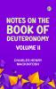 Notes on the Book of Deuteronomy Volume II
