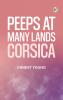 Peeps at Many Lands: Corsica