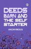 Deeds Barn and the Self Starter