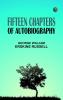 Fifteen Chapters of Autobiography