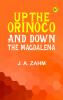 Up the Orinoco and down the Magdalena
