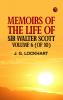 Memoirs of the Life of Sir Walter Scott Volume 6 (of 10)