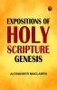 Expositions of Holy Scripture: Genesis