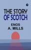The Story of Scotch